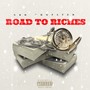 Road To Riches (Explicit)