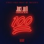 100 (feat. Cadalac Blac) [Explicit]