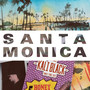 Santa Monica (Explicit)