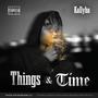 Things & Time (Explicit)