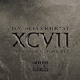 XCVII (Ninety Seven Remix) [Explicit]