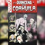 Quincena en la Coahuila (Explicit)