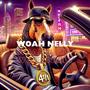 Woah Nelly Cypher (feat. Gritt, Catalyst, Ezra, Jon Powell & WaterBoy) [Explicit]