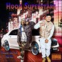 Hood superstars (feat. Lil ransom) [Explicit]