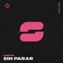 Sin Parar (Extended Mix)