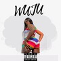 Wuju (Explicit)