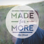 Made for More - EP