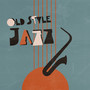 Old Style Jazz