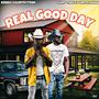 Real Good Day (feat. Curt The CountryMan)