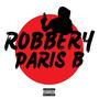 Robbery (Explicit)