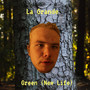 Green (New Life) [Explicit]