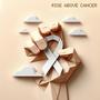 Rise Above Cancer