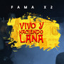 Vivo Y Haciendo Lana (Explicit)