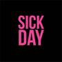 Sick Day (Explicit)