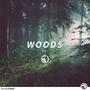 Woods (Explicit)