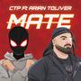 MATE (feat. Arian Toliver) [Explicit]