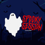 Spooky Session