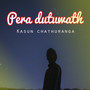 Pera Dutuwath