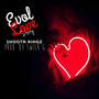 Evol Love Story