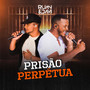 Prisão Perpétua (Ao Vivo)