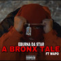 A Bronx Tale (feat. Wapo) [Explicit]