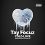 Cold Love (Explicit)