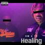 Healing (feat. SM CAPO) [Explicit]