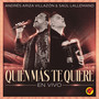 Quién Más Te Quiere