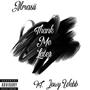 Thank Me Later (feat. Jowy Webb) [Explicit]