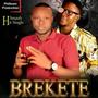 Brekete (feat. Famous Akaba)