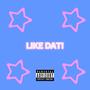 like dat! (Explicit)