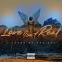 Love Isn't Real (Explicit)