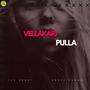 Vellakari Pulla (feat. Gokul Karma)