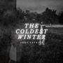 The Coldest Winter (Explicit)