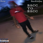 Bacc To Bacc (Explicit)