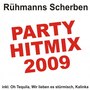 Partyhitmix 2009 (Inkl. Oh Tequila, Wir Lieben Es Stürmisch, Kalinka)