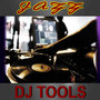 Jazz DJ Tools