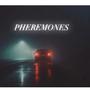 Pheremones (Explicit)