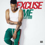 Excuse Me (Explicit)