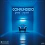 Confundido (feat. Jeycielx) [Explicit]