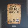 Tax Write Offs (feat. Trapman Zay) [Explicit]