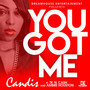 You Got Me (feat. Tk n Cash & Ambre Houston)