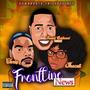 DownNorth ENT. Presents: FRONTLINE NEWS (Explicit)