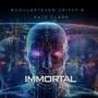 IMMORTAL (feat. CRISSY B & KATE CLARK) [Explicit]