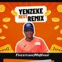 Yenzeke Remake (feat. Tinta Tribe)