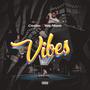 VIBES (feat. Yung Maynie) [Explicit]