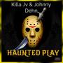 HAUNTED Play (Explicit)