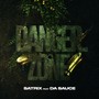 Danger Zone (feat. Da Sauce)