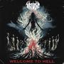 Welcome To Hell (Explicit)