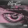 You C Me (feat. I-Land Boi Zed & Divine Don Julio) [Radio Edit/Clean]